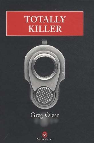 Livrenpoche : Totally killer - Greg Olear - Livre