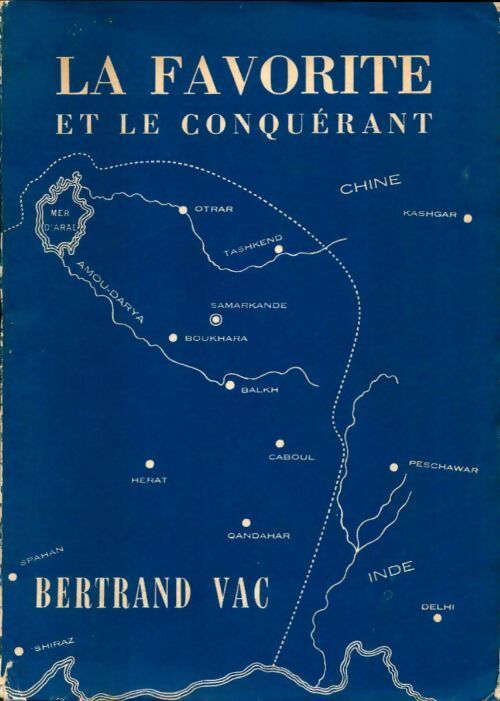 Livrenpoche : La favorite et le conquérant - Bertrand Vac - Livre