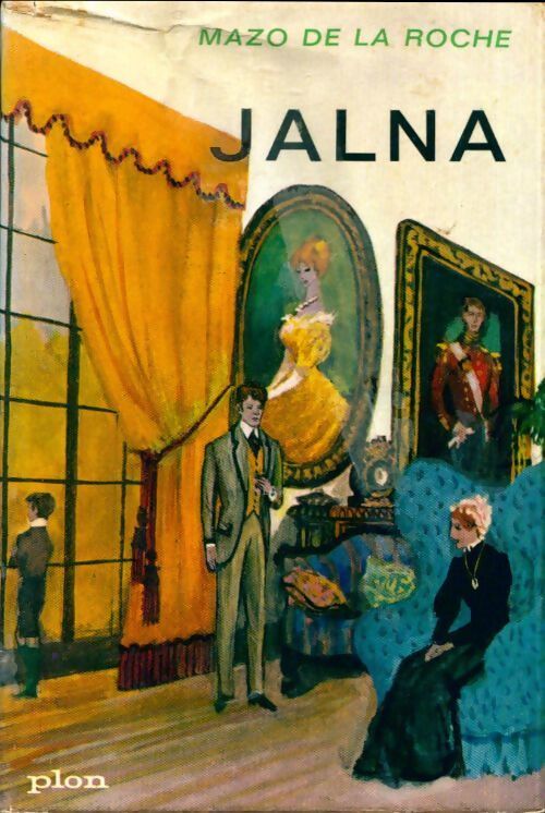 Jalna - Mazo De la Roche - Livre