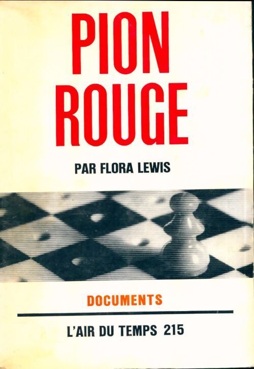 Pion rouge - Flora Lewis - Livre