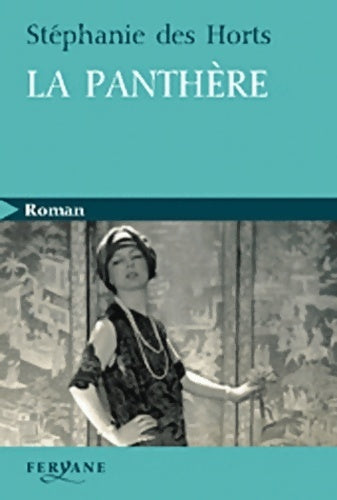 La panthère - Stéphanie Des Horts - Livre