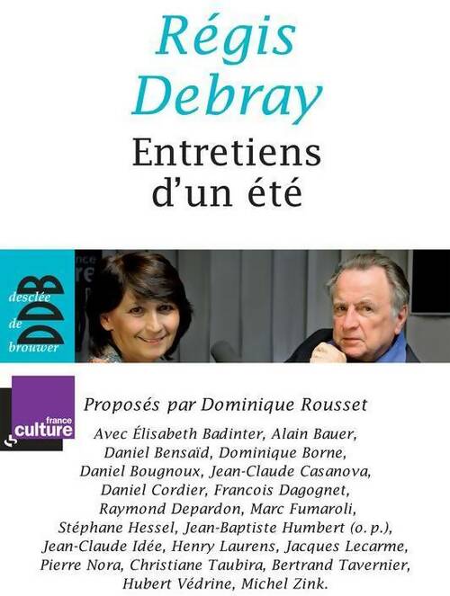 Livrenpoche : Entretiens d'un été - Régis Debray - Livre
