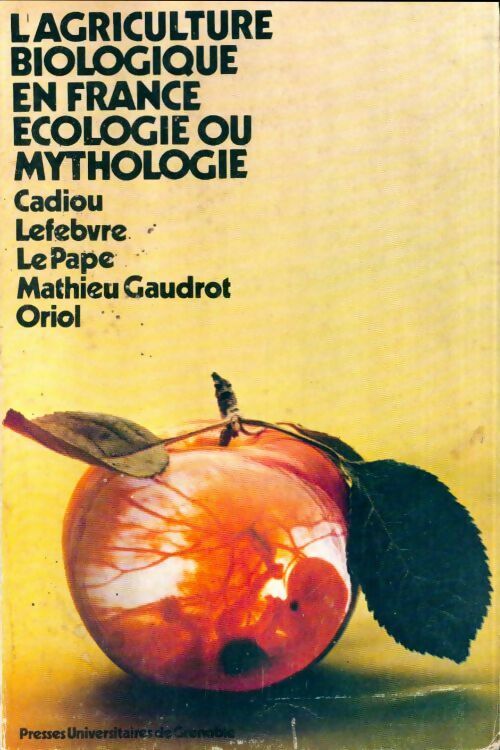 Livrenpoche : L'agriculture biologique en France - Pierre Cadiou - Livre
