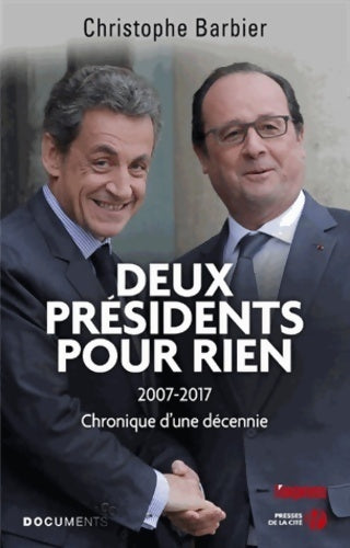 Livrenpoche : Deux présidents pour rien - Christophe Barbier - Livre