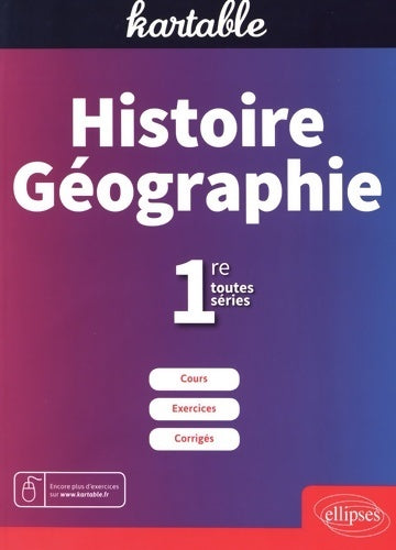 Livrenpoche : Histoire géographie 1re toutes séries - Collectif - Livre