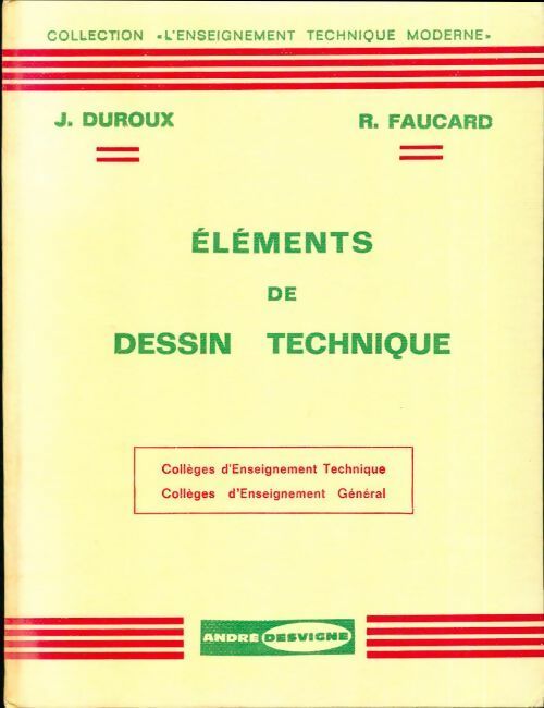 Livrenpoche : Manuel de dessin technique - J. Duroux - Livre