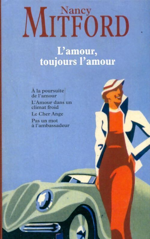 Livrenpoche : L'amour, toujours l'amour - Nancy Mitford - Livre