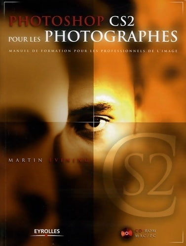 Livrenpoche : Photoshop CS2 pour les photographes - Martin Evening - Livre