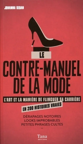 Livrenpoche : Le contre-manuel de la mode - Johanna Seban - Livre