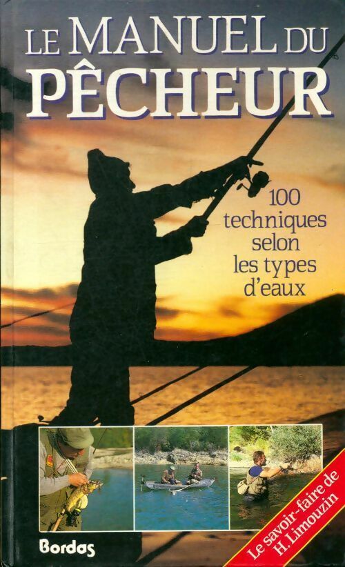 Livrenpoche : Le manuel du pêcheur - Henri Limouzin - Livre