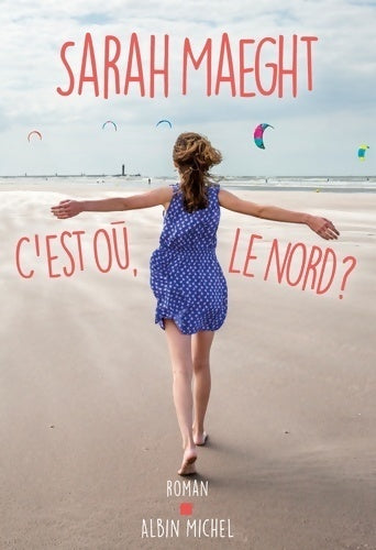 Livrenpoche : C'est où, le nord ? - Sarah Maeght - Livre