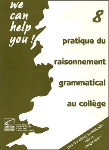 Livrenpoche : Pratique du raisonnement grammatical au collège - Henri Dupraz - Livre