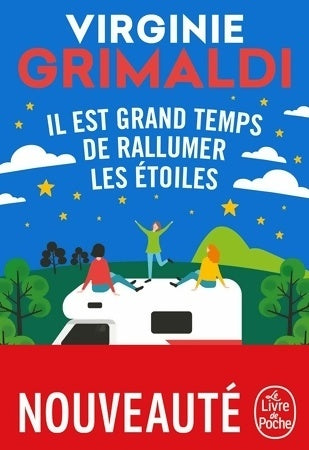 Livrenpoche : Il est grand temps de rallumer les étoiles - Virginie Grimaldi - Livre
