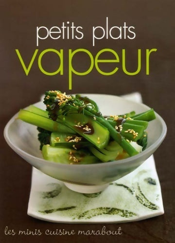 Livrenpoche : Petits plats vapeur - Collectif - Livre