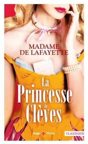 Livrenpoche : La princesse de Clèves - Mme De Lafayette - Livre