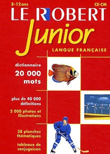 Livrenpoche : Le robert junior illustré 8/12 ans - Collectif - Livre
