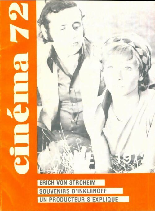 Livrenpoche : Cinéma 72 n°167 : Erich von Strohem - souvenirs d'Inkijinoff - Un producteur s'explique - Collectif - Livre
