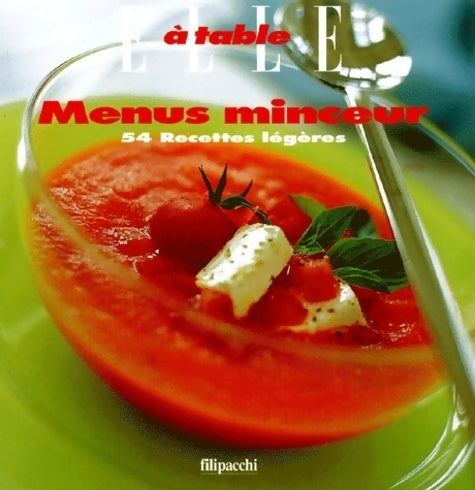Livrenpoche : Menus minceur. 54 recettes légères - Collectif - Livre