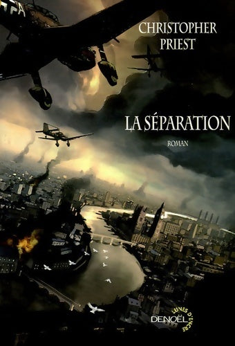 Livrenpoche : La séparation - Christopher Priest - Livre