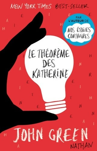 Livrenpoche : Le théorème des katherine - John Green - Livre