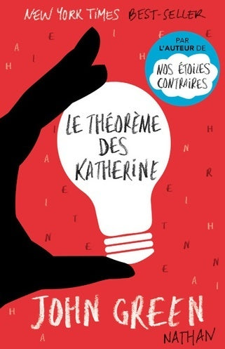 Le théorème des katherine - John Green -  Nathan GF - Livre