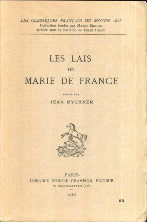 Les lais - Marie De France -  Les classiques français du Moyen Age - Livre