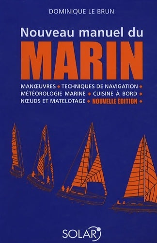 Livrenpoche : Nouveau manuel du marin - Dominique Le Brun - Livre
