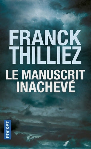 Livrenpoche : Le manuscrit inachevé - Franck Thilliez - Livre