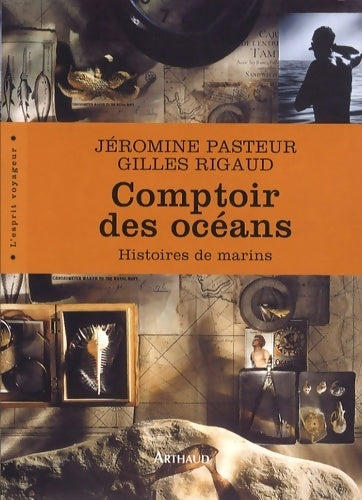 Livrenpoche : Comptoir des océans. Histoires de marins - Jéromine Pasteur - Livre