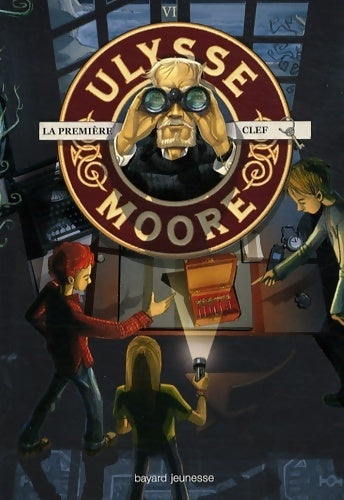 Livrenpoche : Ulysse Moore Tome VI : La première clef - Pierdomenico Baccalario - Livre