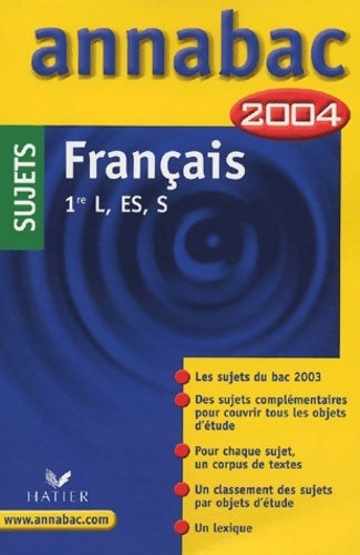 Livrenpoche : Français 1ère L, ES, S. Sujets 2004 - Collectif - Livre