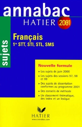 Livrenpoche : Français. 1ère STT, STI, STL, SMS sujets 2001 - Sylvie Dauvin - Livre