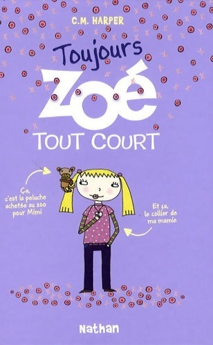 Livrenpoche : Toujours Zoé tout court - Charice Mericle Harper - Livre