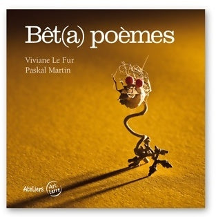 Livrenpoche : Bêt(a)poèmes - Viviane Le Fur - Livre