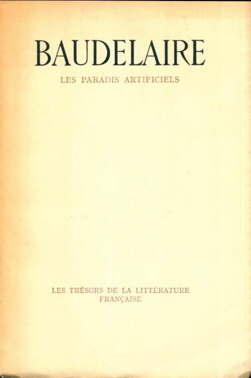 Livrenpoche : Les paradis artificiels - Charles Baudelaire - Livre