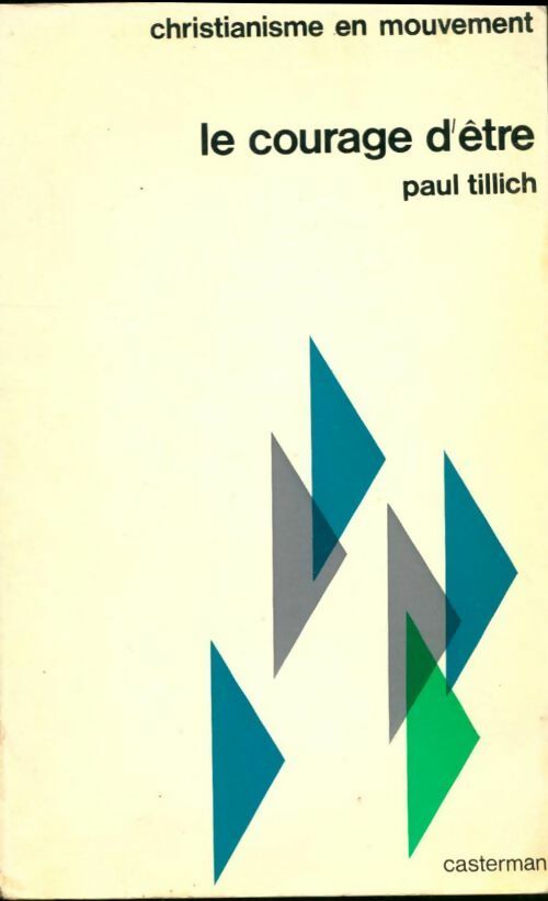 Livrenpoche : Le courage d'être - Paul Tillich - Livre