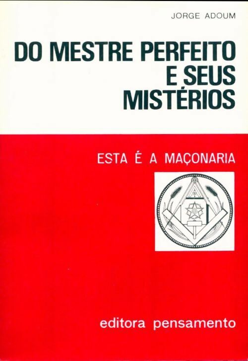 Livrenpoche : Do mestre perfeito e seus mistérios - Jorge Enrique Adoum - Livre