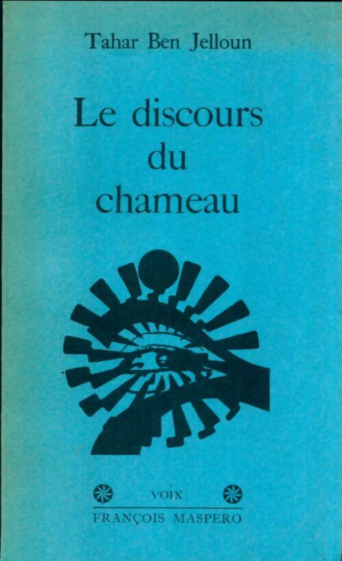 Livrenpoche : Le discours du chameau - Tahar Ben Jelloun - Livre