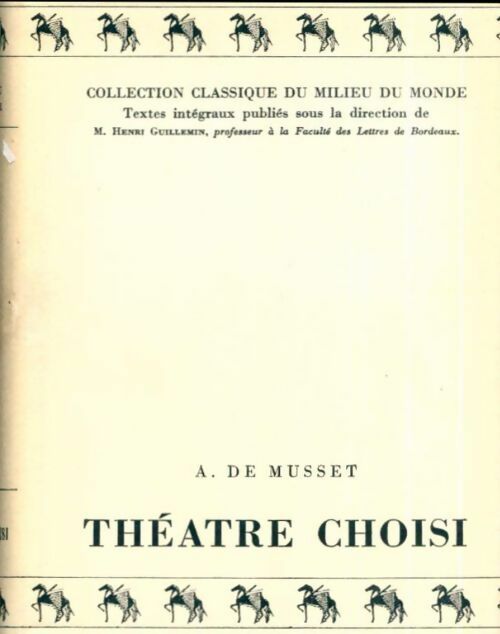 Livrenpoche : Théâtre choisi - Alfred De Musset - Livre
