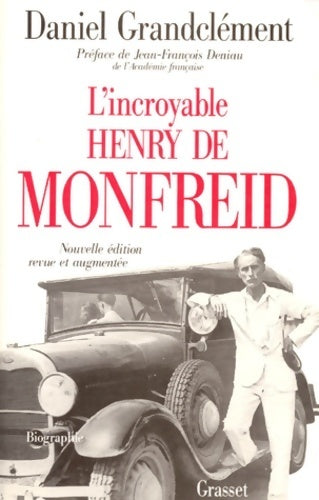 Livrenpoche : L'incroyable Henry De Monfreid - Daniel Grandclément - Livre