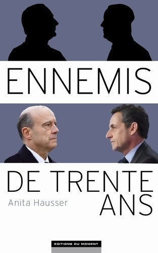 Livrenpoche : Ennemis de trente ans - Anita Hausser - Livre