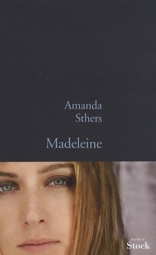 Livrenpoche : Madeleine - Amanda Sthers - Livre