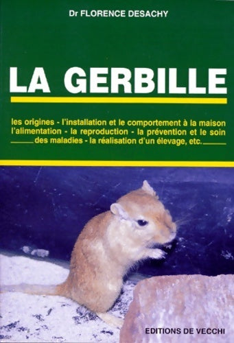 Livrenpoche : La gerbille - Florence Desachy - Livre