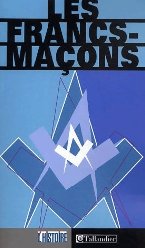 Livrenpoche : Les francs-maçons - Collectif - Livre