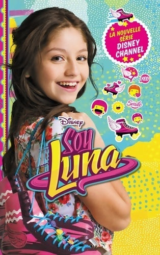 Livrenpoche : Soy Luna - Paco Jiménez - Livre