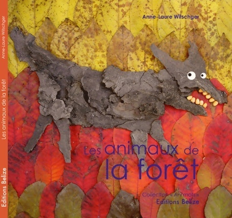 Livrenpoche : Les animaux de la forêt - Anne-Laure Witschger - Livre