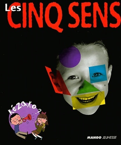 Livrenpoche : Les cinq sens - Charles Dingersheim - Livre