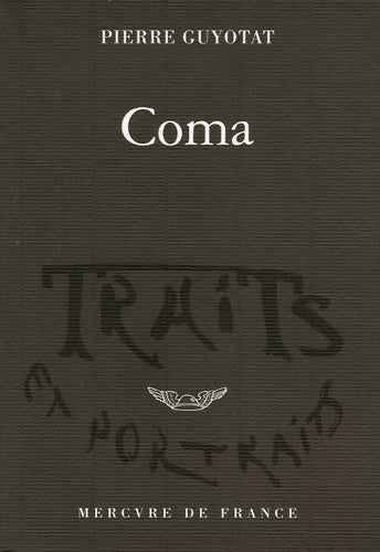 Livrenpoche : Coma - Pierre Guyotat - Livre