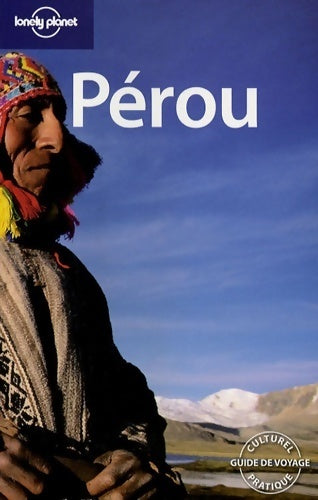 Livrenpoche : Pérou 2007 - Sara Benson - Livre