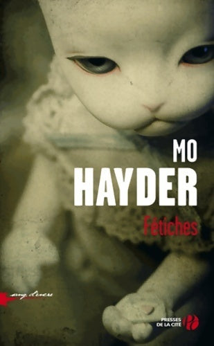 Livrenpoche : Fétiches - Mo Hayder - Livre